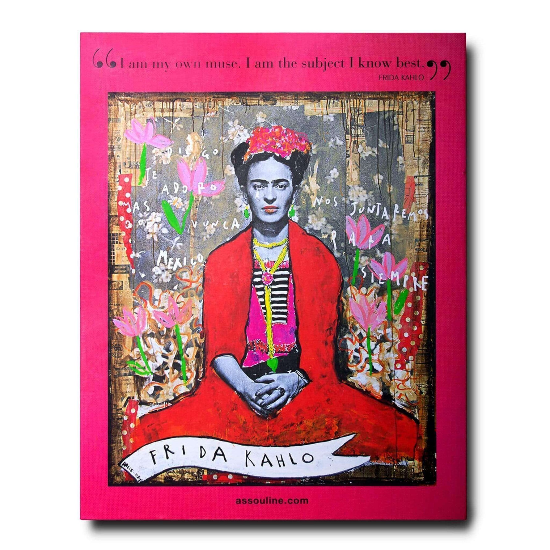 Frida Kahlo: Artist, Icon, Muse | by Assouline Publishing - DWELL by CM