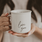 Love You 11oz. Coffee Mug - DWELL by CMSweet Water Decor